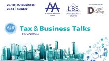 TAX&BUSINESS TALKS - 2023 A2B FORUM ПОДАТКОВИЙ ФОРУМ
